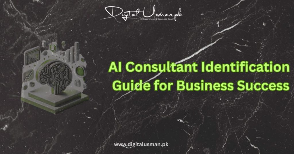 AI Consultant Identification Guide for Business Success