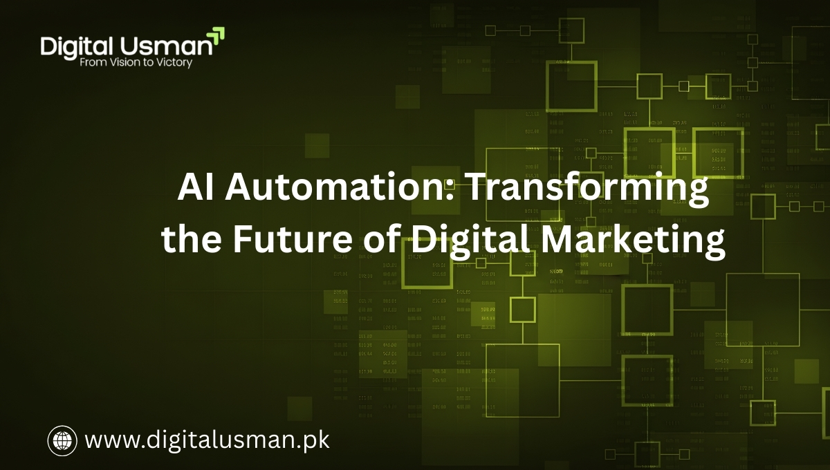 AI Automation Transforming the Future of Digital Marketing